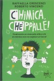 Chimica, Cheppàlle! — Libro