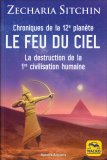 Chroniques de la 12e planète : LE FEU DU CIEL — Livre
