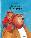 Ci pensa il tuo Papà — Libro