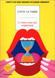 Ci Sono Cose Più Importanti — Libro