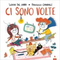 Ci Sono Volte — Libro