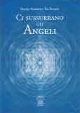 Ci Sussurrano gli Angeli — Libro