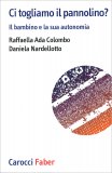 Ci Togliamo il Pannolino? — Libro