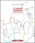 Ci Vuole Audacia + CD — Libro