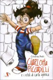 Ciarlotta Piccadilli e i Rotoli di Carta Igienica — Libro