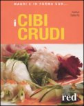 I Cibi Crudi — Libro