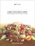 Cibo, Cultura e Arte — Libro
