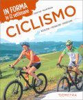 Ciclismo - In Forma in 12 Settimane — Libro