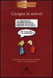 Cicogna in Arrivo ! — Libro