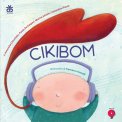 Cikibom + CD Audio — Libro/Gioco