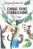 Cinque Faine Furbacchione — Libro