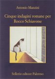 Cinque Indagini Romane per Rocco Schiavone — Libro