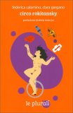 Circo Rokitansky — Libro