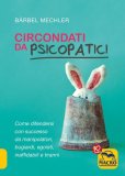 eBook - Circondati da Psicopatici — eBook