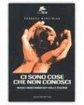 Ci sono cose che non conosci — Libro
