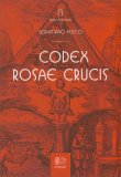 Codex Rosae Crucis — Libro