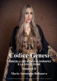 Codice Genesi Vol. 5 - I Cancelli dei Mondi Olografici e la Correzione — Libro