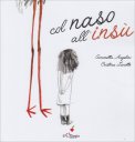 Col Naso all'Insù — Libro