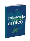 Colesterolo - Il Nemico Amico — Libro