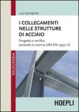 I Collegamenti Nelle Strutture In Acciaio — Libro