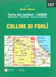 Colline di Forlì - Carta dei Sentieri n. 127 — Libro
