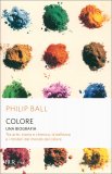 Colore - Una Biografia — Libro