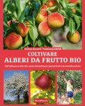 Coltivare Alberi da Frutto Bio — Libro