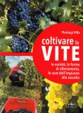 Coltivare la Vite — Libro