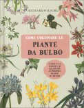 Come Coltivare le Piante da Bulbo — Libro