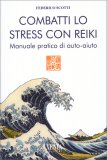 Combatti lo Stress con Reiki — Libro