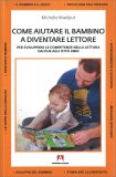 Come Aiutare il Bambino a Diventare Lettore — Libro