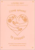 Come Amare Te Stesso — Libro