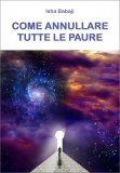Come Annullare tutte le Paure — Libro