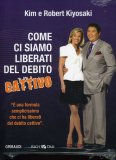 Come ci Siamo liberati dal Debito Cattivo - CD Audio — Audiolibro