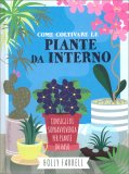 Come Coltivare le Piante da Interno — Libro