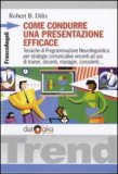 Come Condurre una Presentazione Efficace — Libro