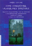 Come Conquistare la Vera Pace Spirituale — Libro