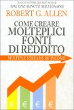Come creare Molteplici Fonti di Reddito — Libro