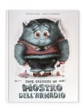 Come Crescere un Mostro dell'Armadio — Libro