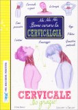 Come Curare la Cervicalgia — Libro