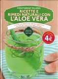 Ricette e Rimedi Naturali con l'Aloe Vera — Libro