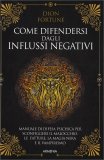 Come Difendersi dagli Influssi Negativi — Libro
