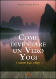 Come Diventare un Vero Yogi — Libro