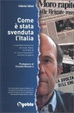 Come è stata Svenduta l'Italia — Libro
