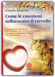 Come le Emozioni Influenza il Cervello — Libro