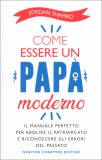 Come Essere un Papà Moderno — Libro