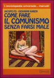 Come Fare il Comunismo senza farsi Male — Libro