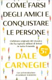 Come Farsi degli Amici e Conquistare le Persone — Libro
