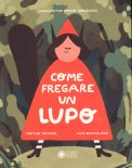 Come Fregare un Lupo — Libro