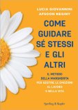 Come Guidare Sé Stessi e gli Altri — Libro